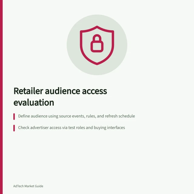 Retailer audience access evaluation: Define audience using source events, rules, and refresh schedule; Check advertiser access via test roles and buying interfaces; Verify privacy compliance with OAIC guidelines and data use. Evaluating retailer-controlled audience access